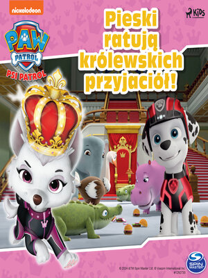 cover image of Pieski ratują królewskich przyjaciół!
